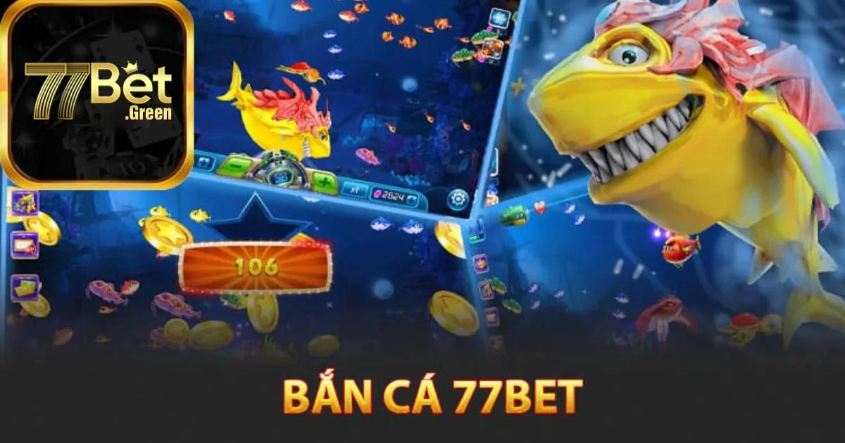 Hướng Dẫn Chơi Bắn C&aacute; 77bet Chi Tiết Cho Người Mới