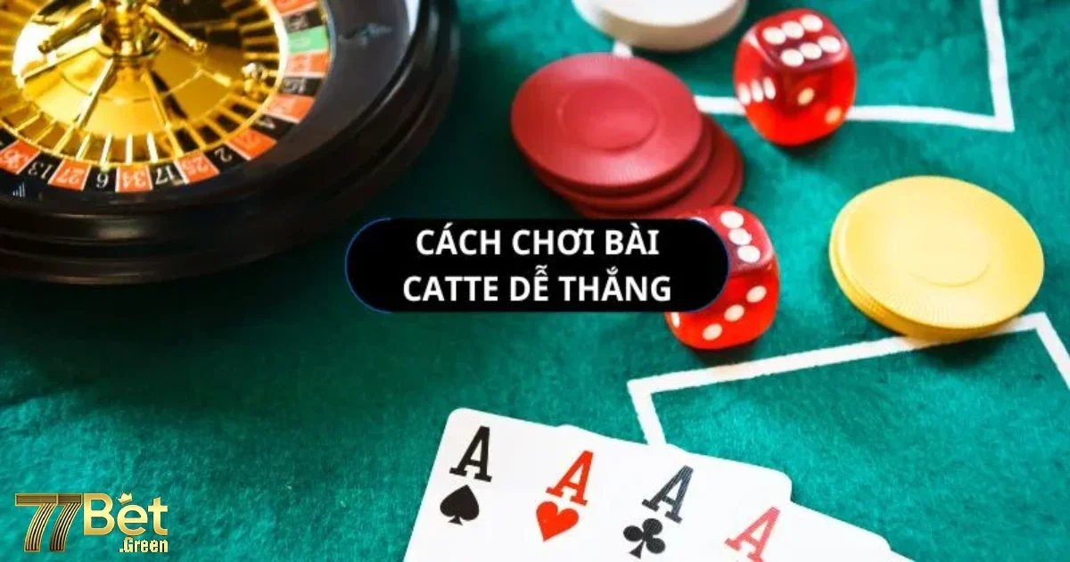 Game Bài Catte 77bet: Các Sai Lầm Cần Tránh Khi Chơi Catte 2 Game bài Catte 77bet: Hướng dẫn chi tiết cho người mới
