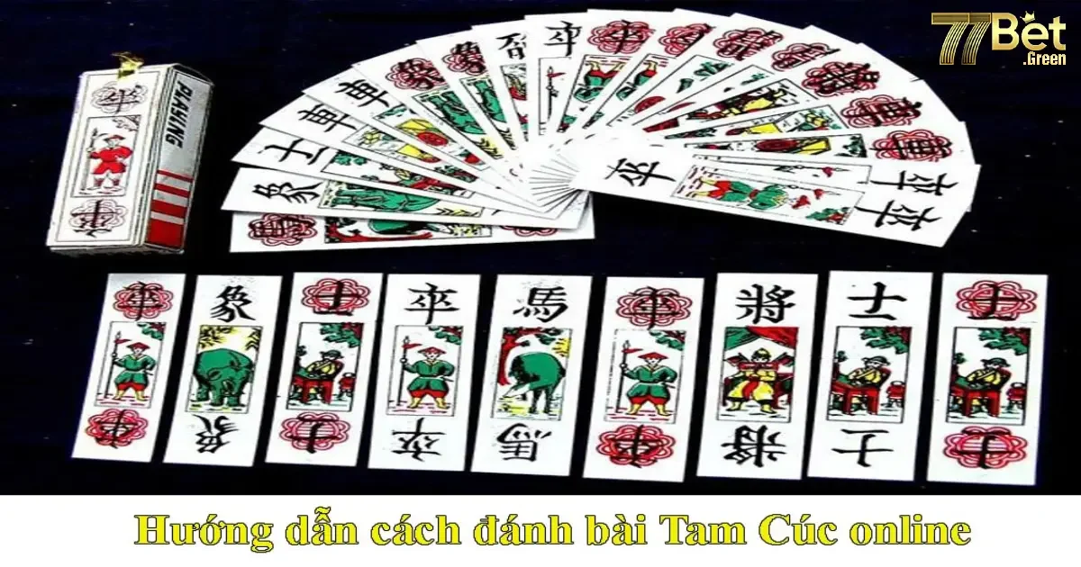 C&aacute;ch đ&aacute;nh b&agrave;i Tam c&uacute;c tại 77bet: Chiến thuật v&agrave; luật lệ