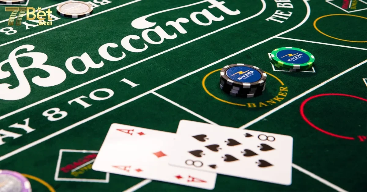 C&aacute;c Quy Tắc Cơ Bản Khi Chơi Baccarat Tr&ecirc;n 77bet
